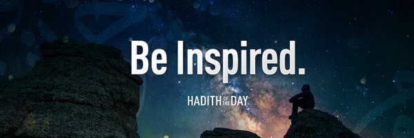 Hadith of the Day Profile Banner