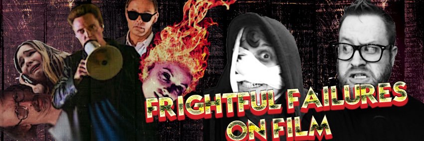 Frightful Failures Podcast banner
