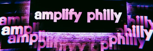 AmplifyPhilly Profile Banner