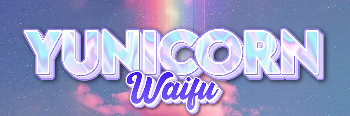 🌈 Yunicorn Waifu ✨ banner