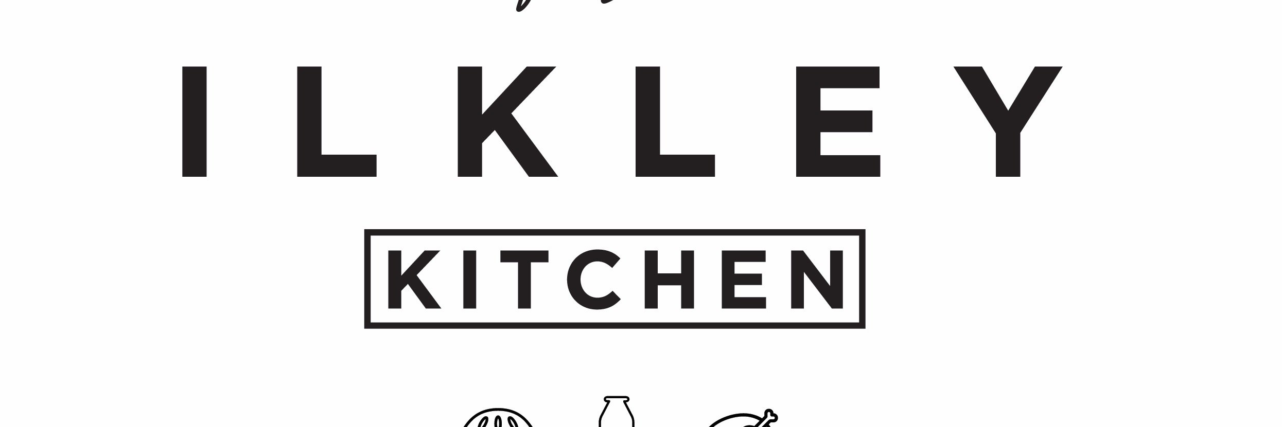 The Ilkley Kitchen  /Hello@theilkleykitchen.com banner