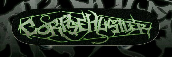 corpsehustler Profile Banner