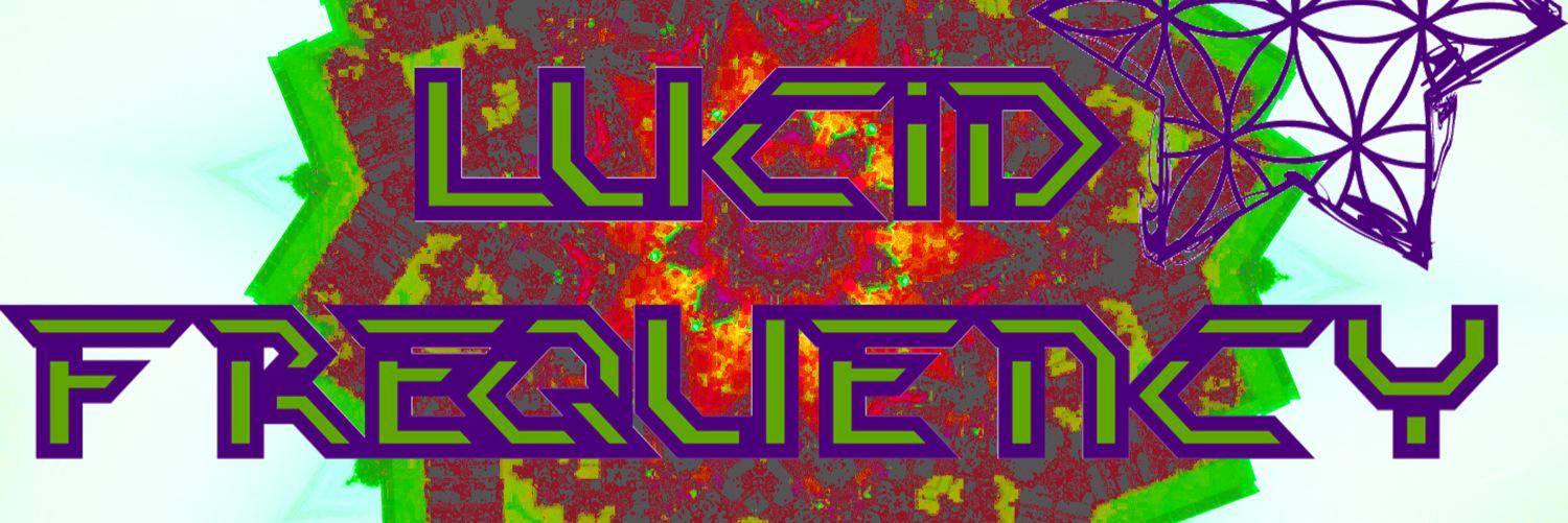 LucidFrequency's profile banner image