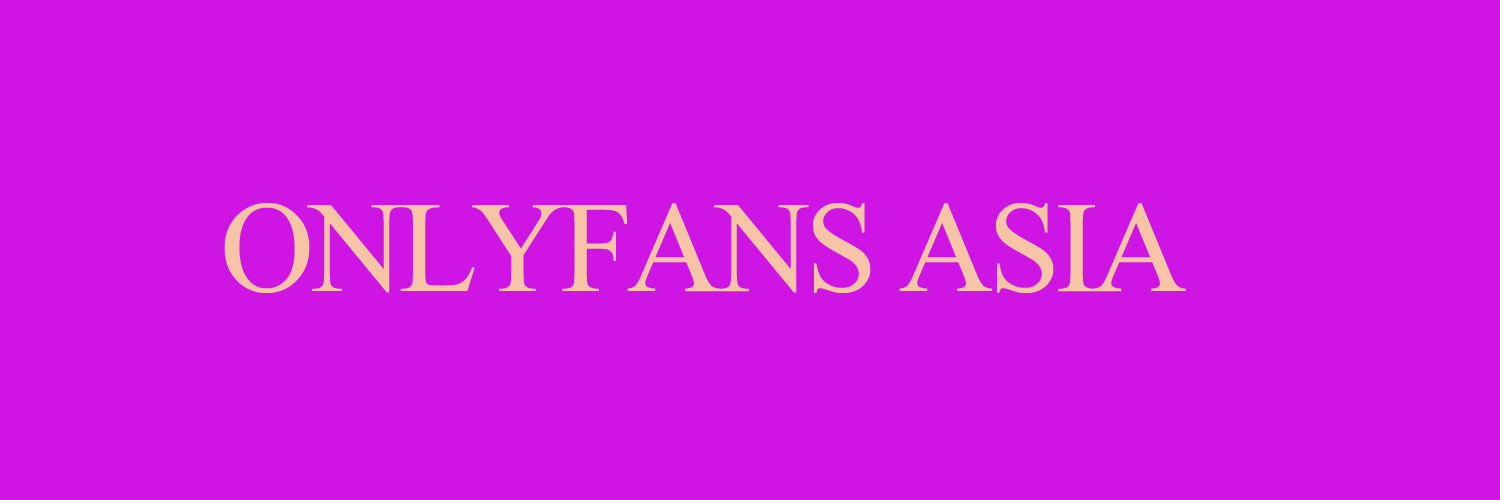 Asian_OnlyFans's profile banner image