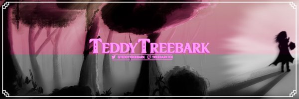 TeddyTreebark Profile Banner