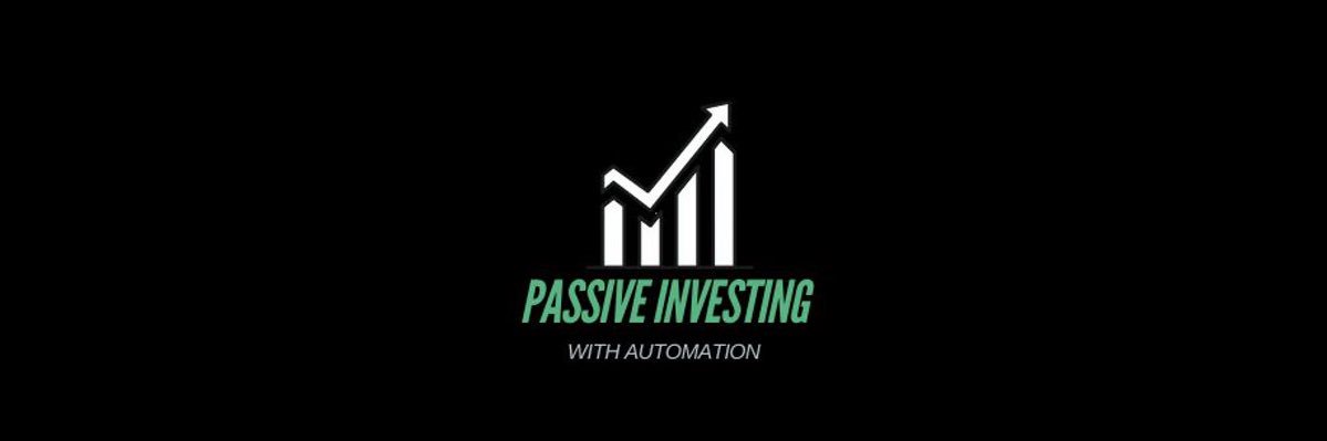 Passive Investing | With Automation💰📈 banner