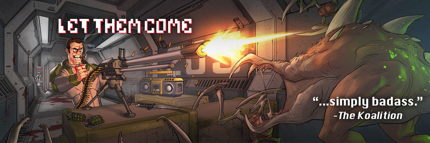 Let Them Come banner