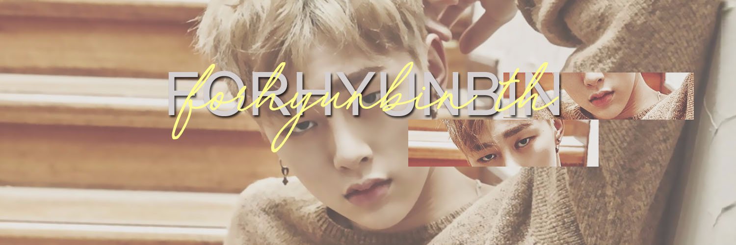FORHYUNBIN-TH♡ banner