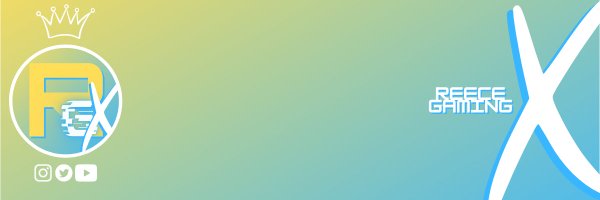 ReeceGamingx Profile Banner