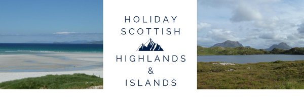 🏴󠁧󠁢󠁳󠁣󠁴󠁿Holiday Scottish Highlands & Islands Profile Banner