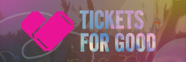 TicketsForGood Profile Banner