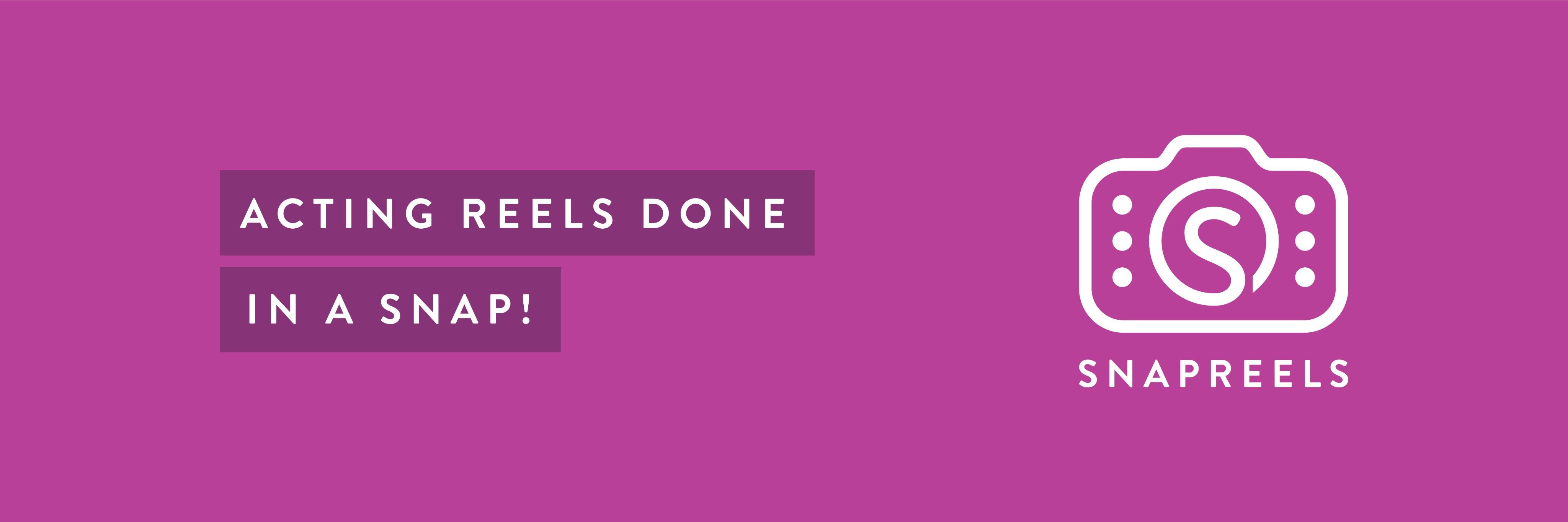 Snap Reels banner