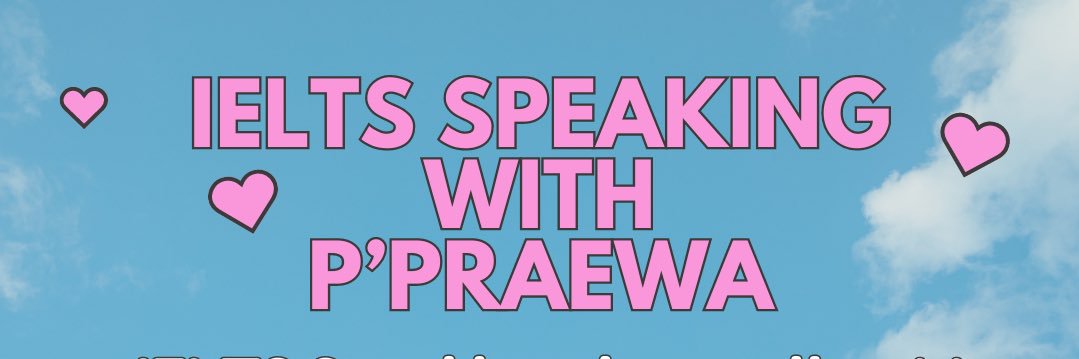 สอนIELTS Speaking(Dmเลยค่ะ) banner