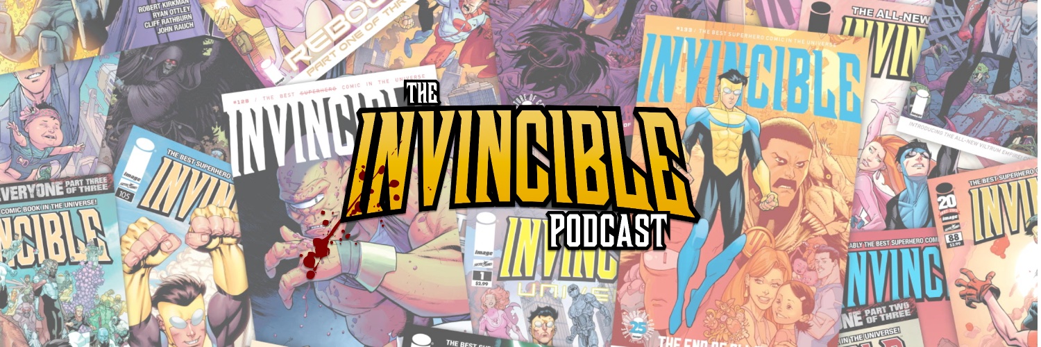 The Invincible Podcast's banner