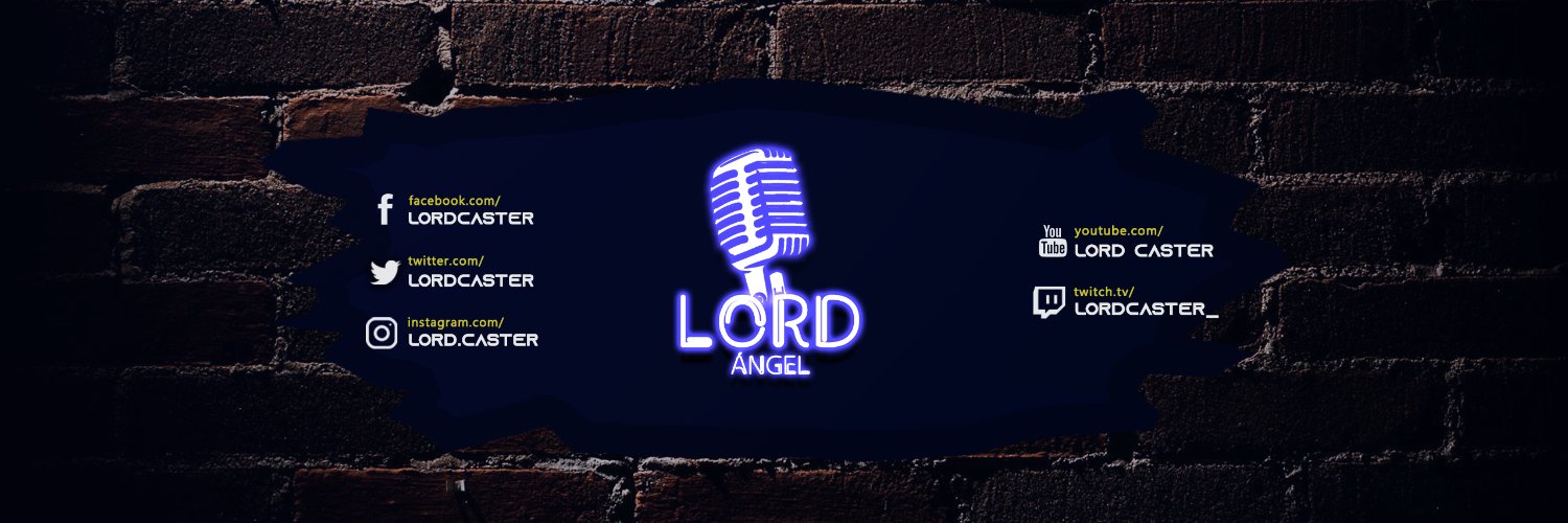 Ángel Lord🎙 banner