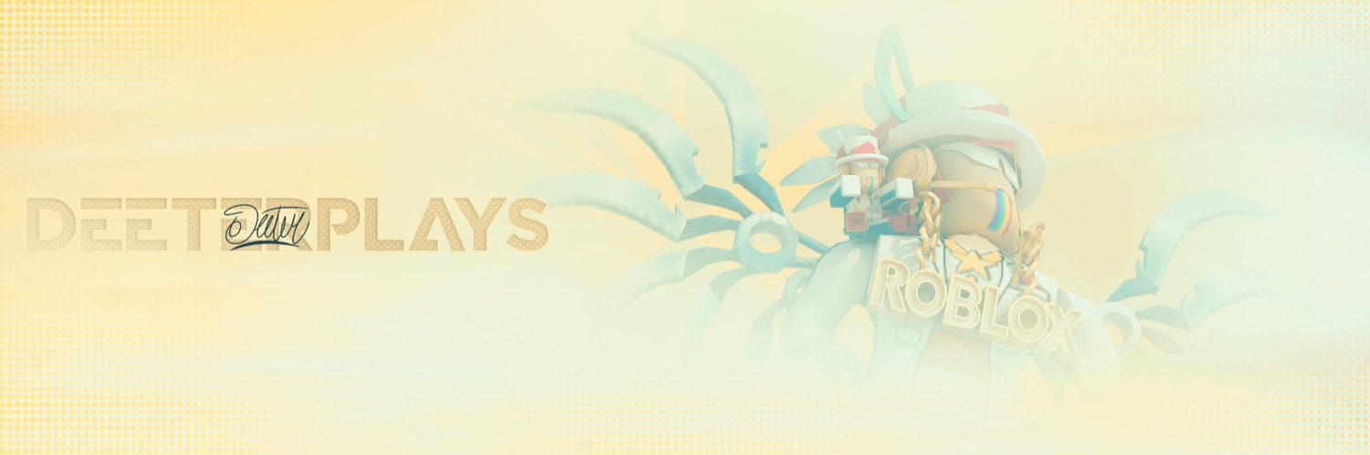 DEETERPLAYS's banner