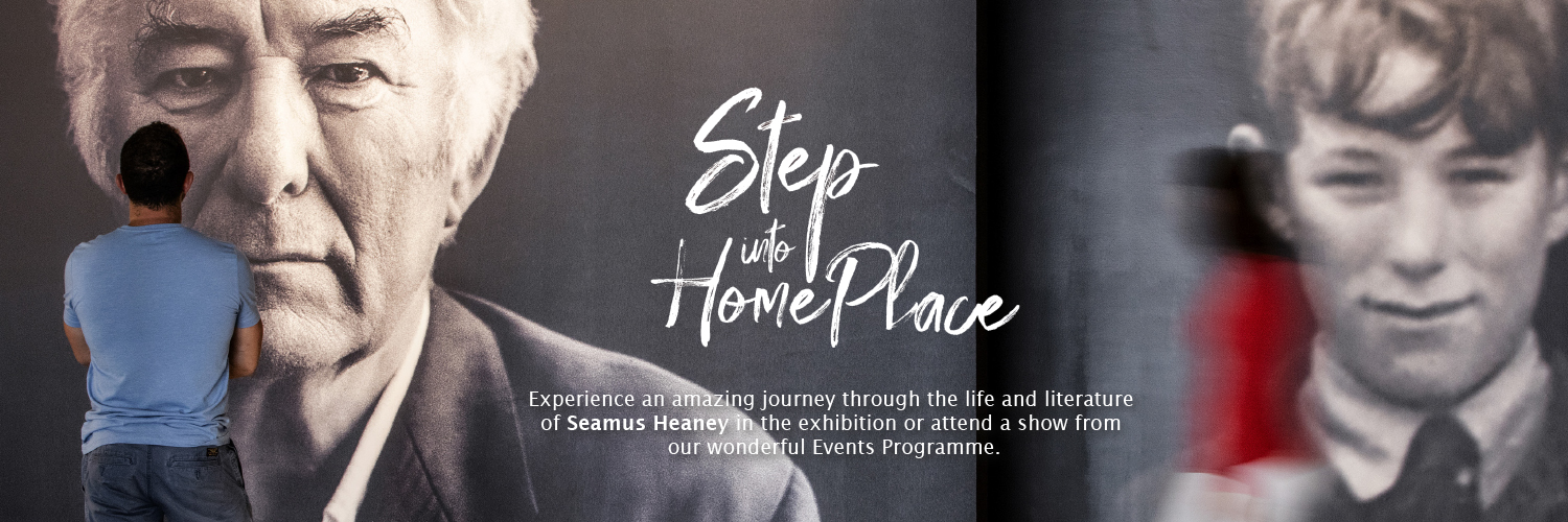 Seamus Heaney HomePlace banner