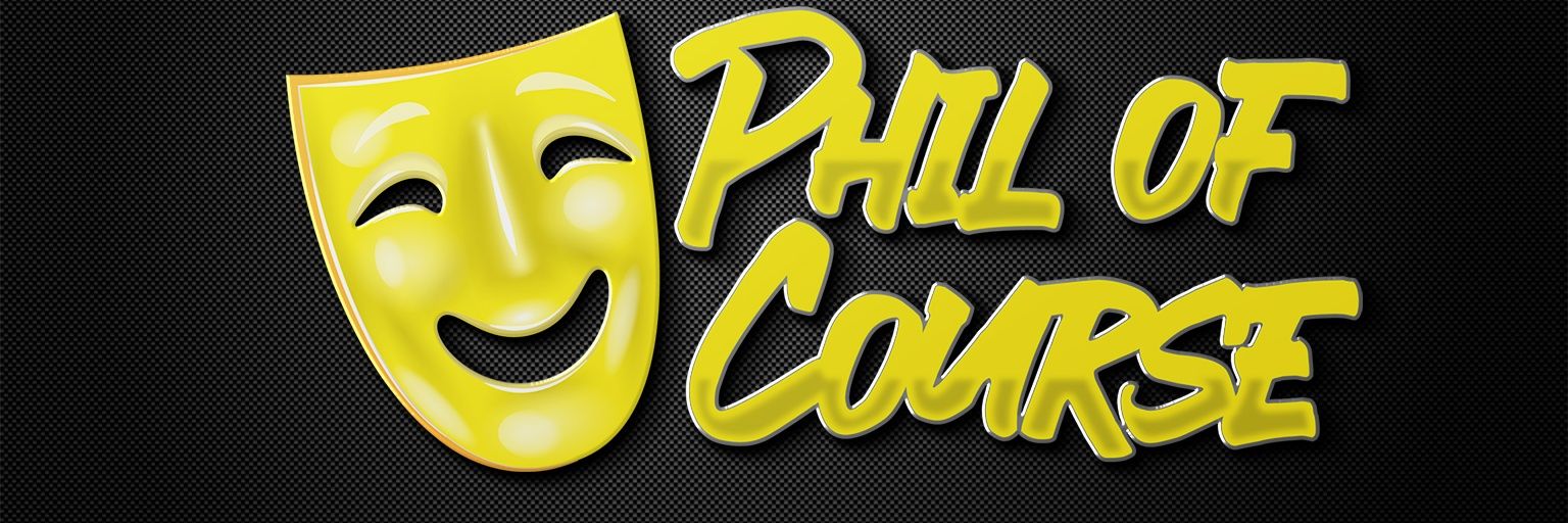 Phil of Course banner
