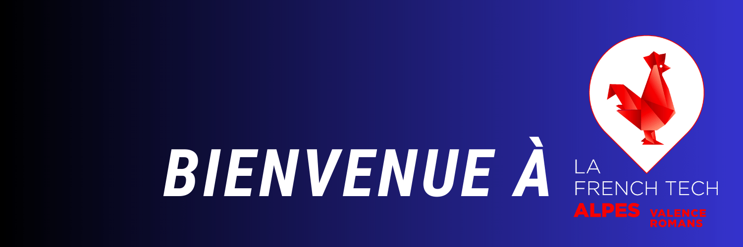 French Tech Alpes Valence-Romans banner