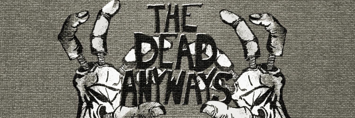 TheDeadAnyways's profile banner image