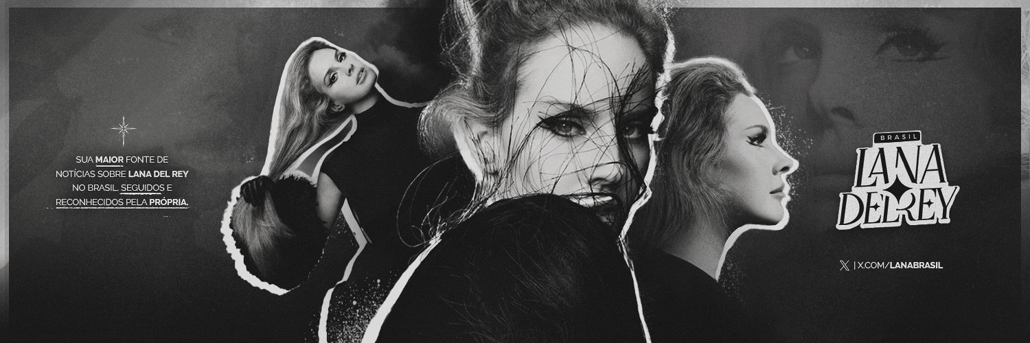 Lana Del Rey Brasil's banner