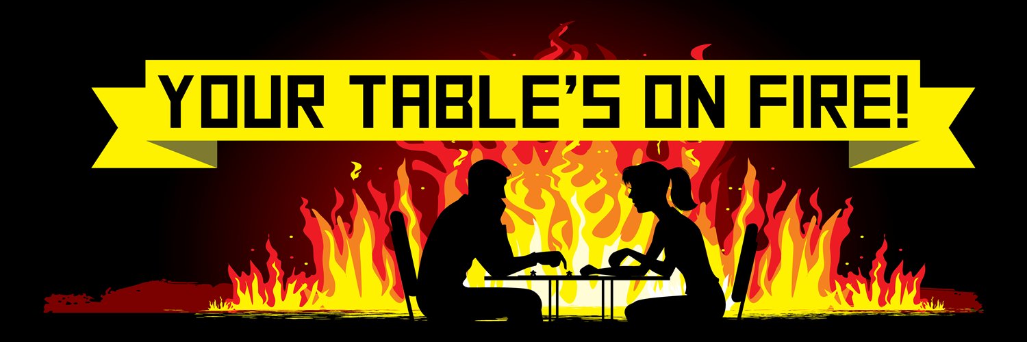 Your Table's on Fire banner