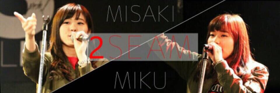 2SEAMmisaki's profile banner image