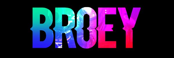 BroeyBroe Profile Banner