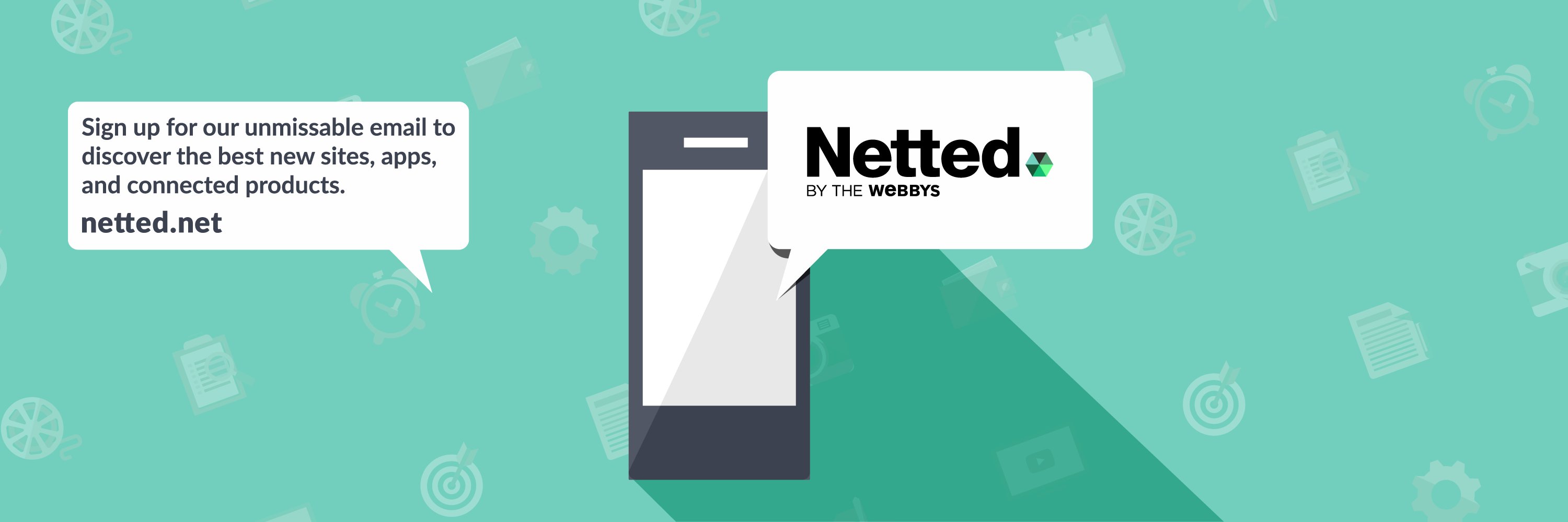 Netted by the Webbys banner