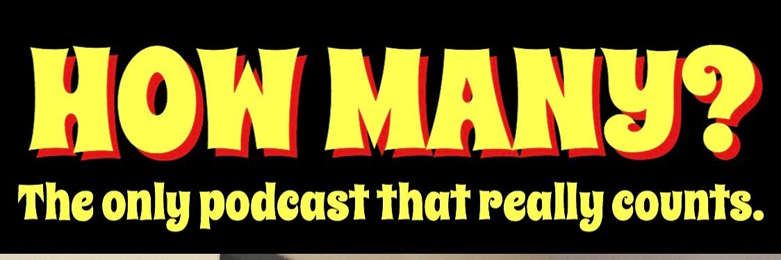 How Many Podcast banner