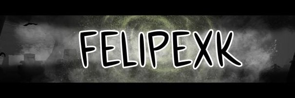 SrFelipeXK TheBeast banner