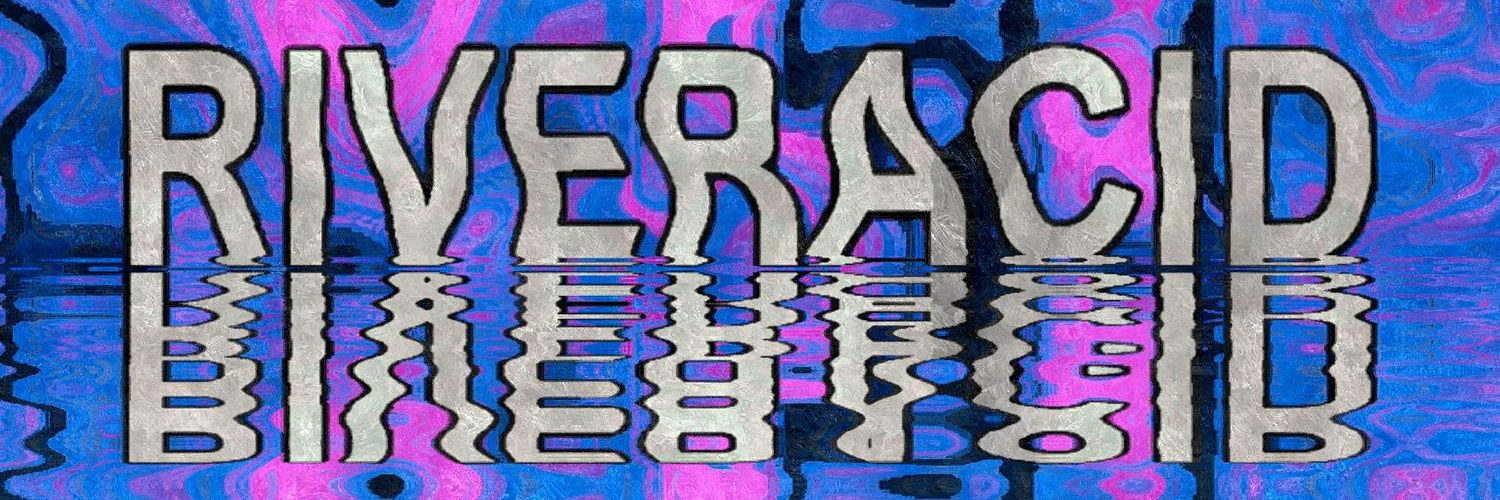 Riveracid banner