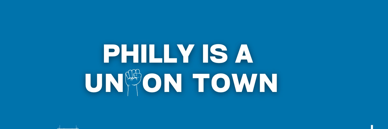 Philly AFL-CIO's banner