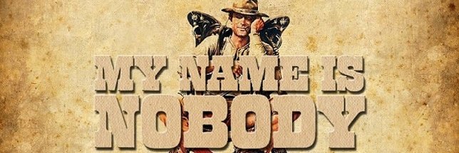 My Name Is Nobody ☮️ banner
