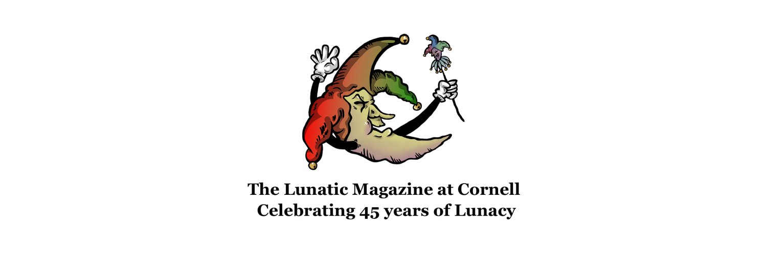 Lunatic Magazine at Cornell banner