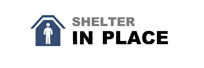 Shelter In Place banner