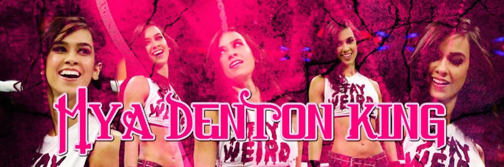 Mya Denton 💔 banner