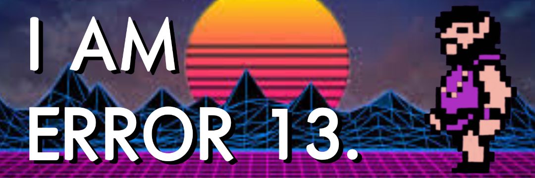 I am Error XIII banner