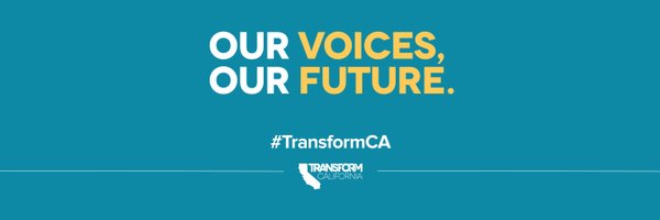Transform California Profile Banner