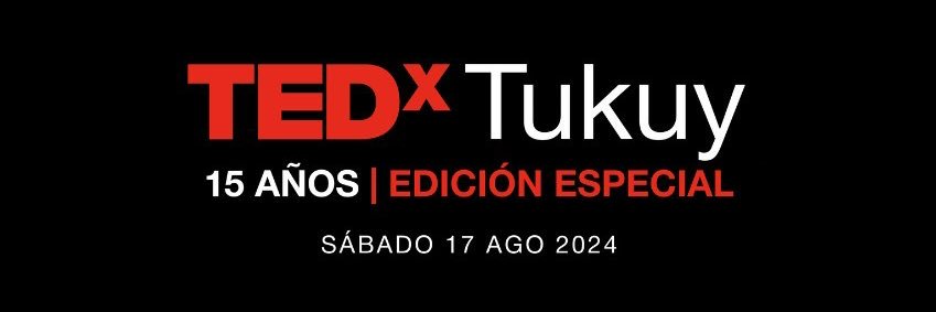 TEDxTukuy banner