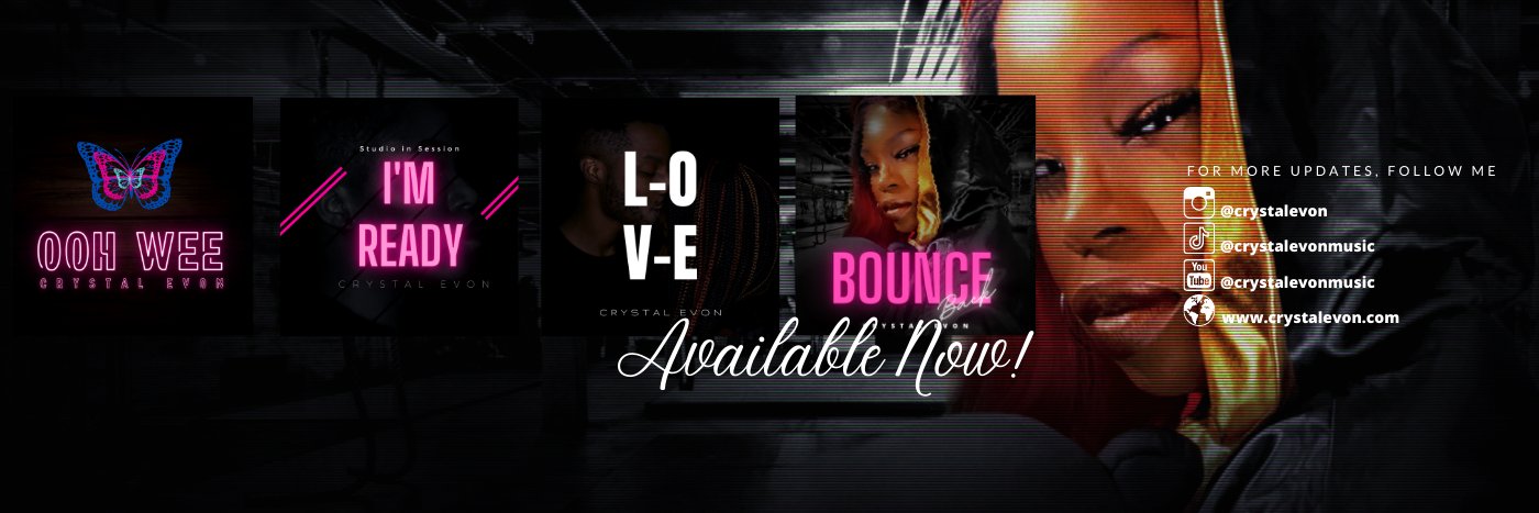 Crystal Evon - Ooh Wee Out Now! banner