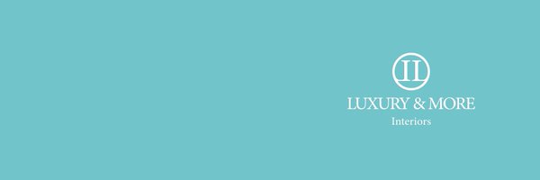 Luxuryandmore Profile Banner