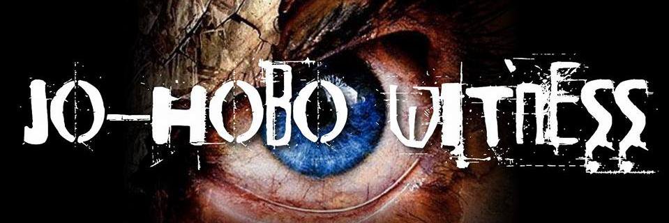 JO-HOBO WITNESS banner