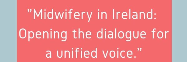 MidwivesIreland Profile Banner