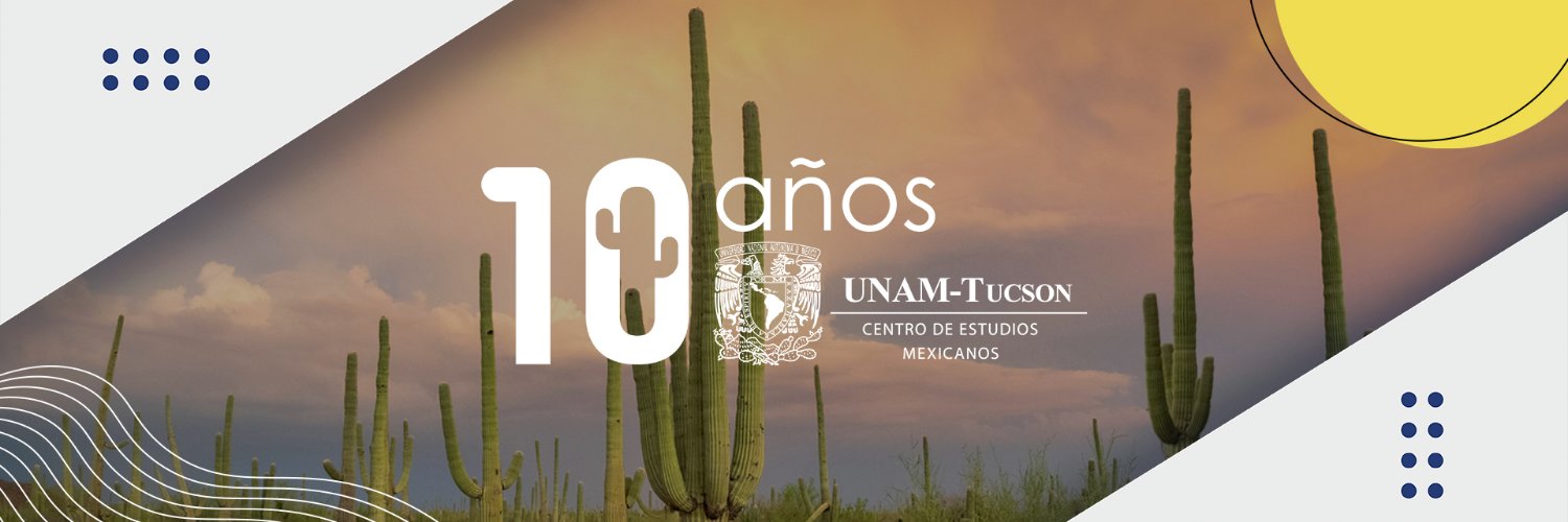 CEM UNAM-Tucson banner