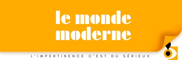 Le Monde Moderne Profile Banner