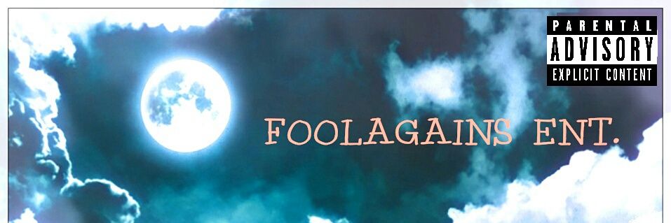 foolagains_ent's profile banner image