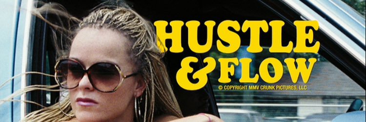 Hustle & Flow banner