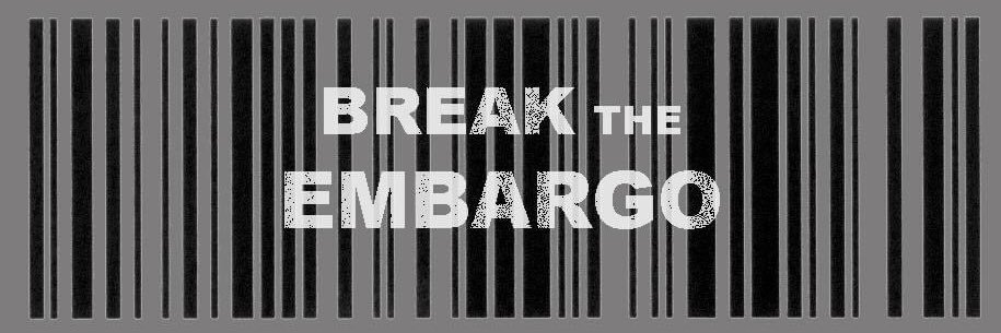 Break the Embargo banner
