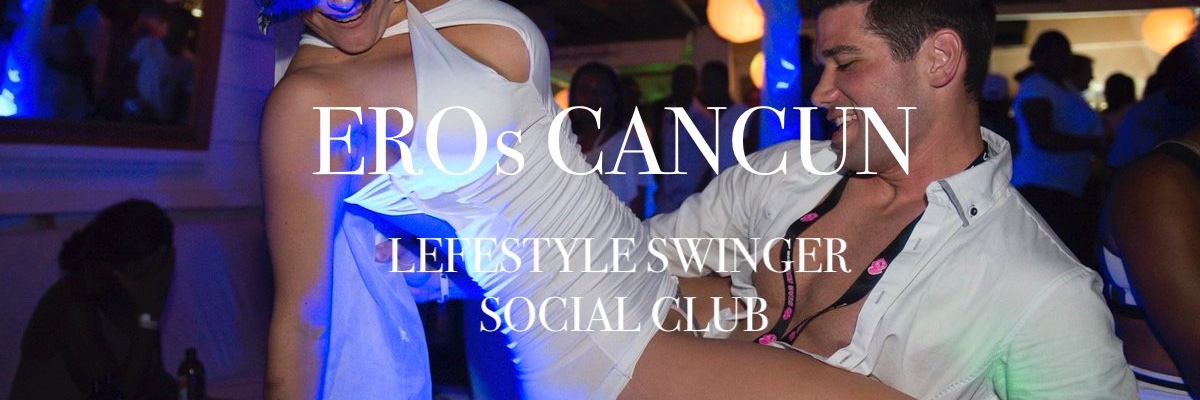 EROSwCANCUNFIESTAS banner